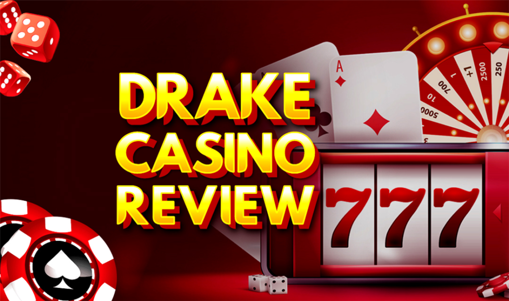 Drake Casino Recenze